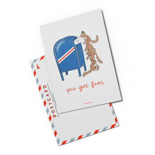 You Got Fans Postcard