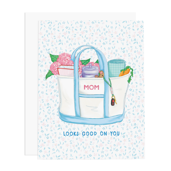 Mom Looks Good On You