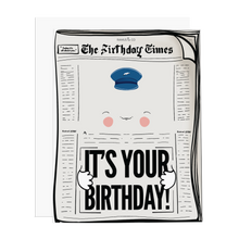 Load image into Gallery viewer, It&#39;s Your Birthday! Newspaper - Ramus and Company, LLC (4165423661125)
