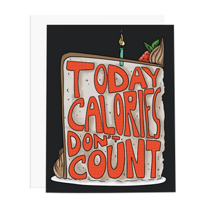 Today Calories Don’t Count - Ramus and Company, LLC