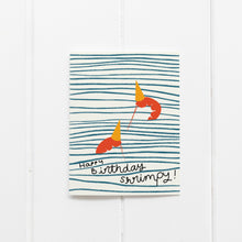 Load image into Gallery viewer, Happy Birthday Shrimpy - Ramus and Company, LLC